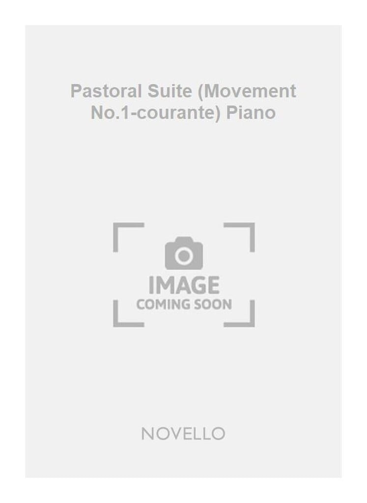 Pastoral Suite (Movement No.1-courante) Piano